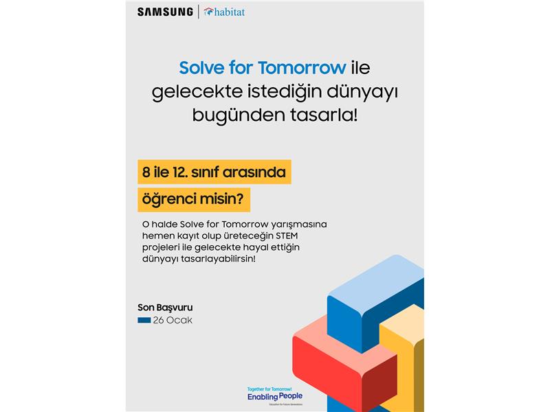 Samsung’un düzenlediği ‘‘Solve for Tomorrow’’ yarışmasında yeni dönem başvuruları başladı